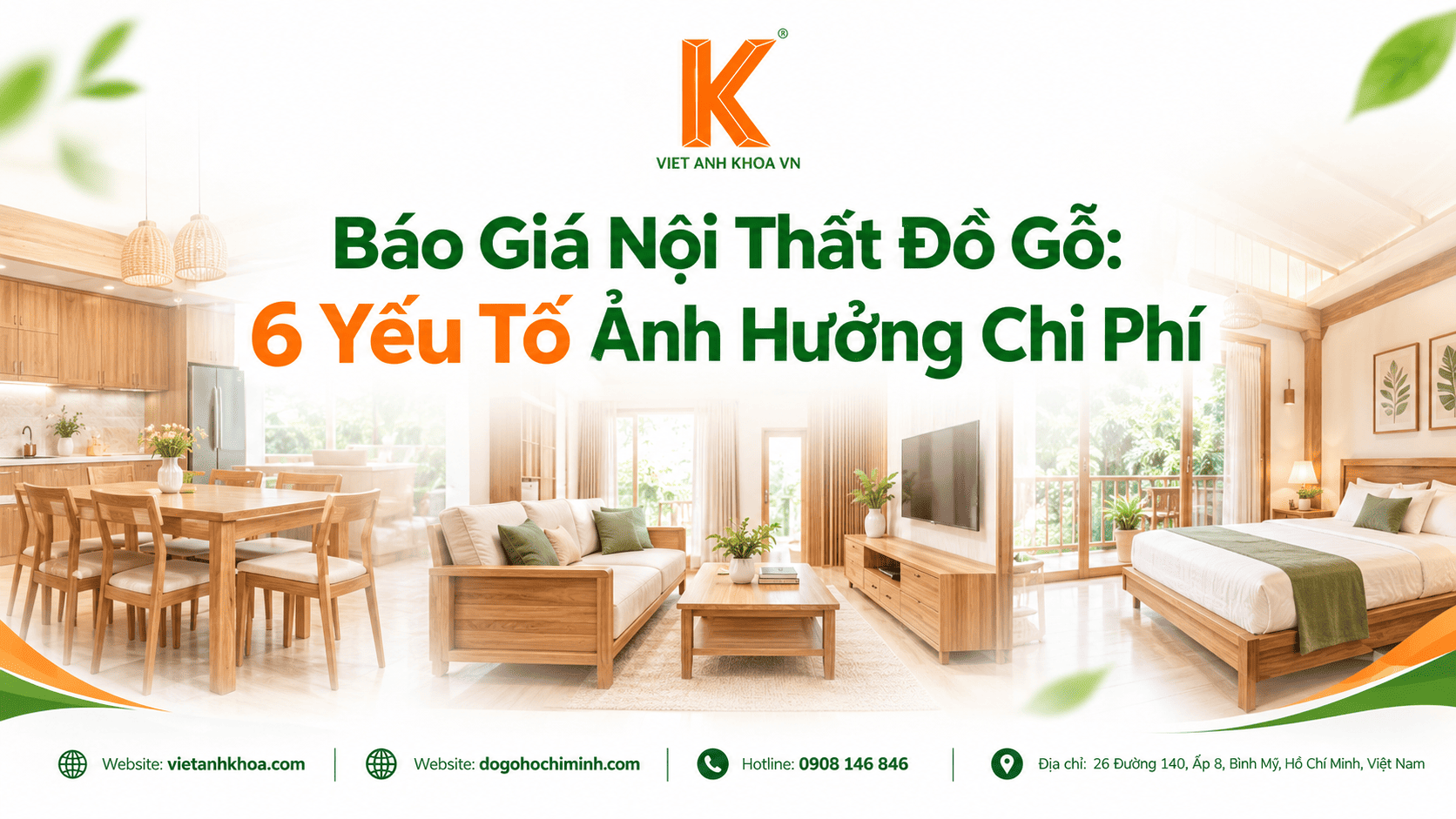 Báo Giá Nội Thất Đồ Gỗ: Những Yếu Tố Ảnh Hưởng Đến Chi Phí